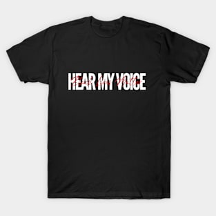 Black Lives Matter Hear My Voice T-Shirt